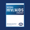 Cover of the National HIV/AIDS Strategy: 2023 Interim Action Report