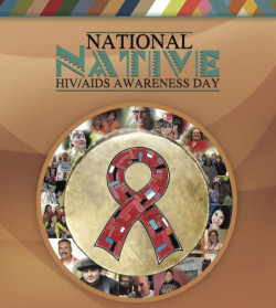 National Native HIV/AIDS Awareness Day